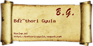 Báthori Gyula névjegykártya